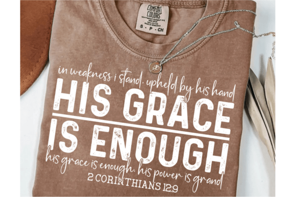 His Grace Is Enough SVG: Christian Quote T-Shirt Designs