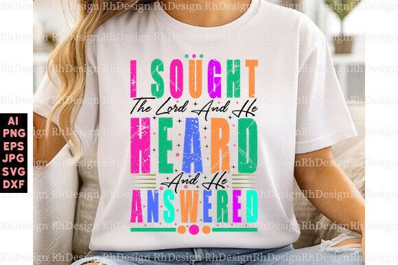 I Sought the Lord PNG SVG, Christian T-Shirt Designs